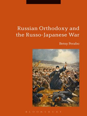 cover image of Russian Orthodoxy and the Russo-Japanese War